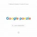 Google poezie - Tomáš Miklica, Martin Toman, Tomáš Coufal, Daniel Poláček
