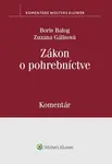 Zákon o pohrebníctve - Boris Balog, Zuzana Gálisová