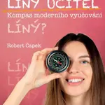 Líný učitel: Kompas moderního učitele - Robert Čapek