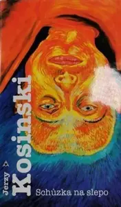 Schůzka na slepo - Jerzy Kosiński