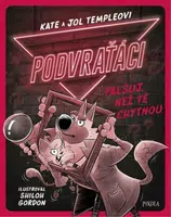 Podvraťáci: Falšuj, než tě chytnou - Kate Temple, Jol Temple