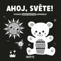 Vysoce kontrastní leporelo: Ahoj, světe!
