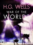The War of the Worlds - H.G. Wells - e-kniha