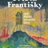 Příběh Františky - Marie Hledíková
