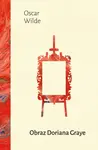 Obraz Doriana Graye - Oscar Wilde