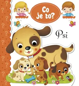 Co je to? - Psi - Émilie Beaumont