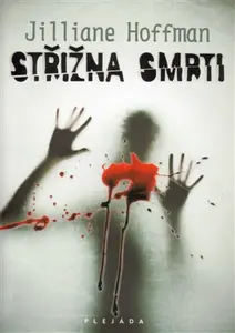 Střižna smrti - Jilliane Hoffman