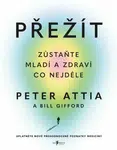 Přežít - Peter Attia - e-kniha