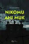 Nikomu ani muk - Kate Alice  Marshall