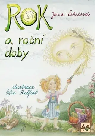 Rok a roční doby - Jana Čekelová