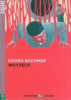 Erwachsene ELI Lektüren Niveau 3/B1: Woyzeck + Downloadable Multimedia - Schejbal Zdeněk, Georg Büchner