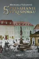 Sprisahanie v Prešporku - Michaela Važanová