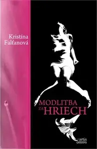 Modlitba za hriech - Kristína Falťanová