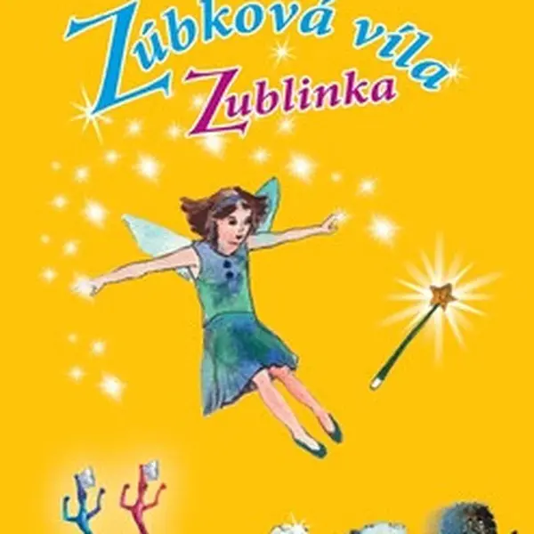 Zúbková víla Zublinka - Marcella Molnárová