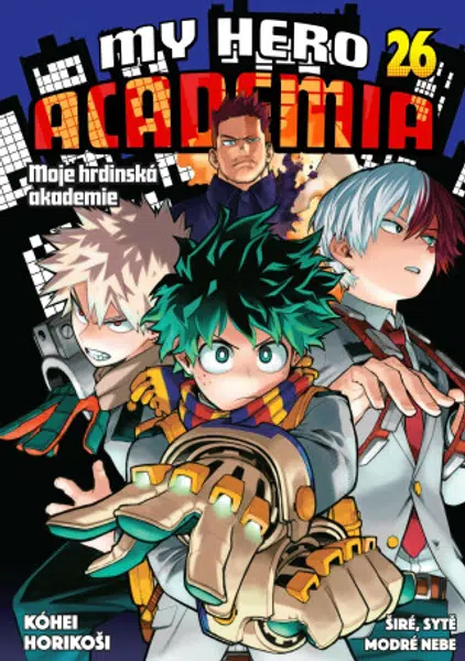My Hero Academia 26: Širé, sytě modré nebe - Kóhei Horikoši