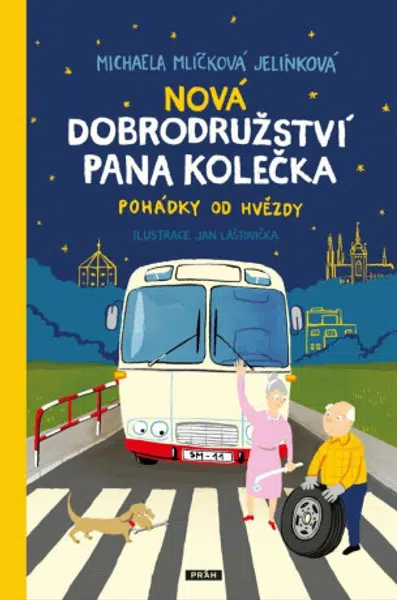 Nová dobrodružství pana Kolečka - Jan Lašťovička, Michaela Mlíčková Jelínková