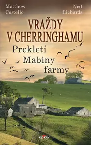 Vraždy v Cherringhamu - Matthew Costello