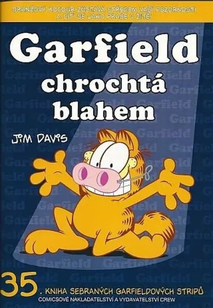 Garfield chrochtá blahem - Jim Davis