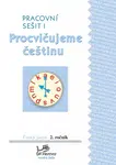 Procvičujeme češtinu 2 – Pracovní sešit 1 - Hana Mikulenková