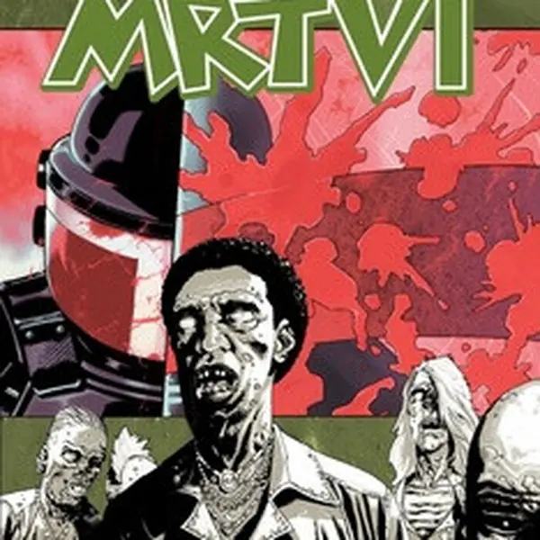 Živí mrtví 5 - Nejlepší obrana - Robert Kirkman, Charlie Adlard, Cliff Rathburn