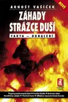 Záhady strážce duší - Arnošt Vašíček