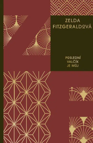 Poslední valčík je můj - Zelda Fitzgeraldová - e-kniha
