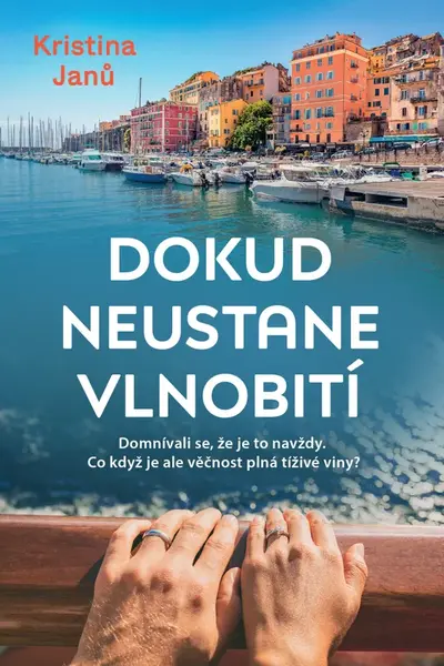 Dokud neustane vlnobití - Kristina Janů