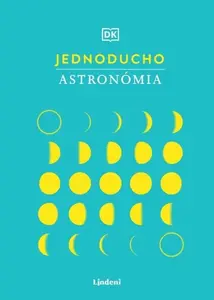 Jednoducho - Astronómia - kolektiv autorů