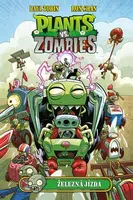 Plants vs. Zombies - Železná jízda - Paul Tobin, Ron Chan