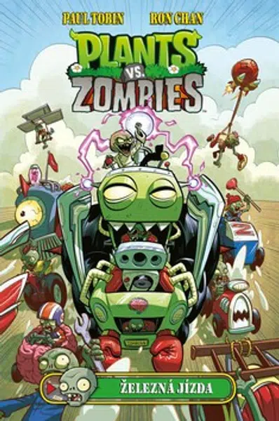 Plants vs. Zombies - Železná jízda - Paul Tobin, Ron Chan
