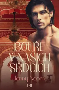 Bouře v našich srdcích 1 - Jenny Naomi