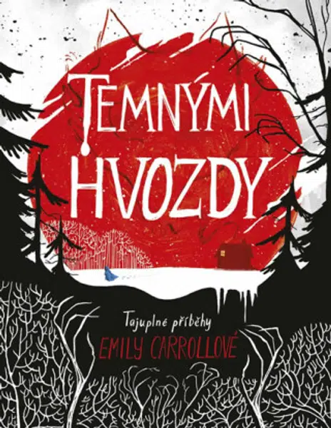Temnými hvozdy - Carrollová Emily