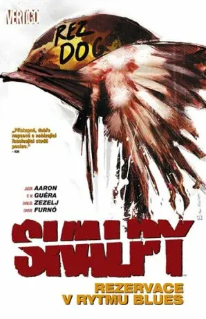 Skalpy 7 - Rezervace v rytmu blues - R. M. Guéra, Jason Aaron