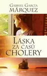 Láska za časů cholery - Gabriel García Márquez
