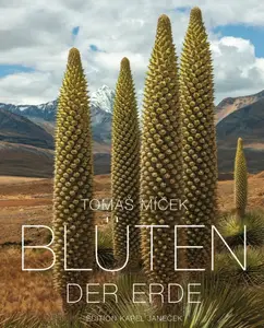 Blüten der Erde - Tomáš Míček, Hubert Čížek