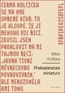 Překladatelské miniatury - Milan Hrdlička