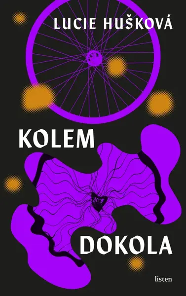 Kolem dokola - Lucie Hušková