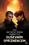 Není vždycky příjemná zkušenost být duševním spřízněncem, že? - Assez - e-kniha
