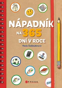 Nápadník na 365 dní v roce - Pavla Šmikmátorová
