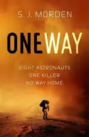 One Way - S. J. Morden