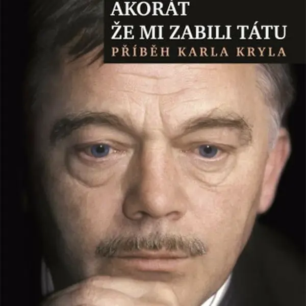 Akorát že mi zabili tátu - Vojtěch Klimt