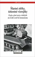 Šťastné zítřky, úzkostné včerejšky - Jiří Suk