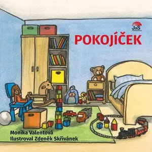 Pokojíček - Valentová Monika, Zdeněk Skřivánek