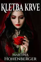 Kletba krve - Martina Hohenberger