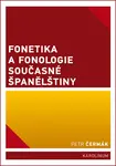 Fonetika a fonologie současné španělštiny - Petr Čermák