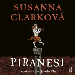 Piranesi - Susanna Clarková - audiokniha