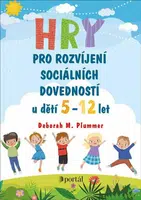 Hry pro rozvíjení sociálních dovedností - Deborah M. Plummer