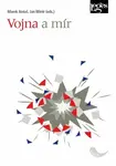 Vojna a mír - Jan Wintr, Marek Antoš