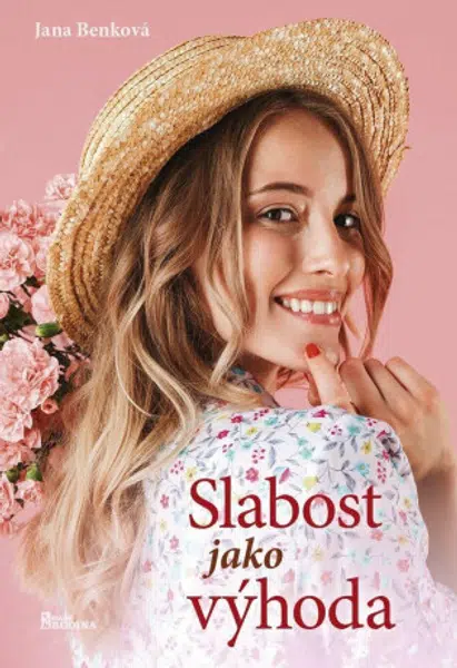 Slabost jako výhoda - Jana Benková