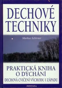 Dechové techniky - Markus Schirner
